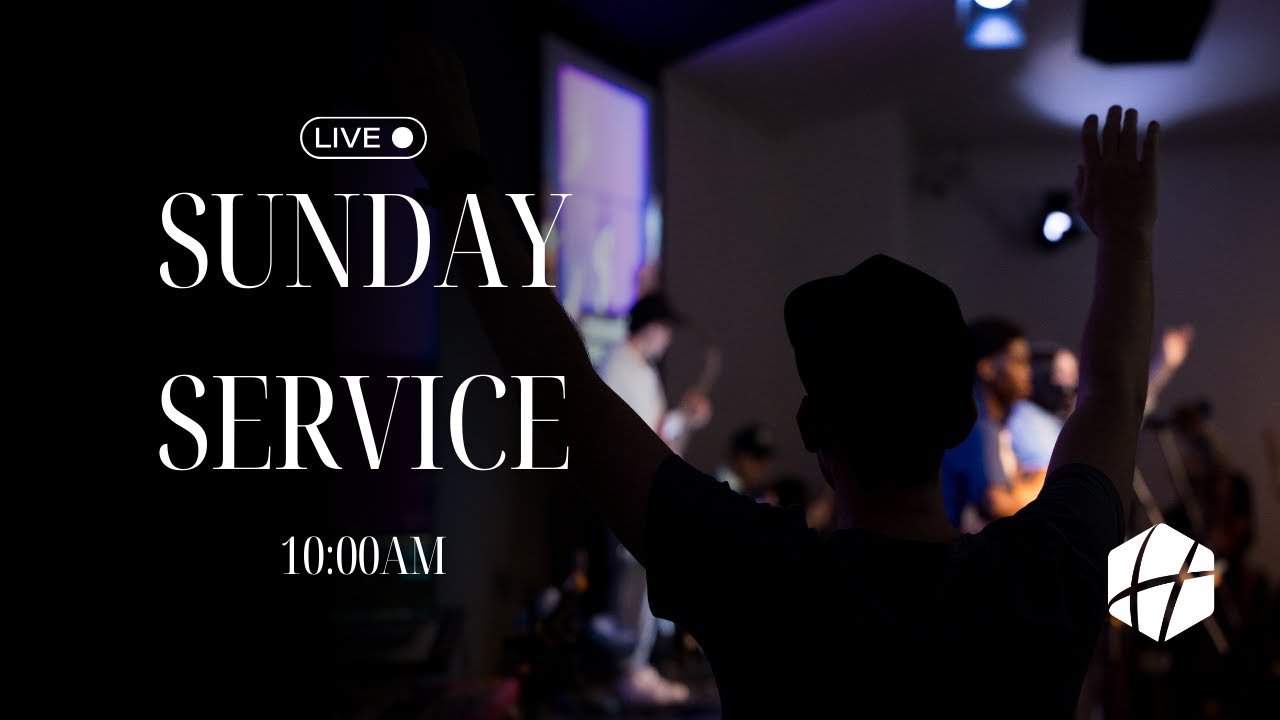 Sunday Service — 10:00 AM